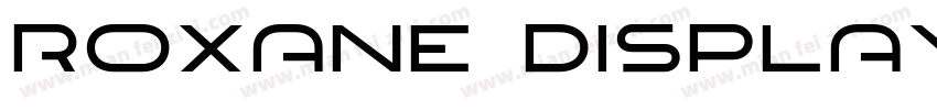 Roxane Display Bold字体转换
